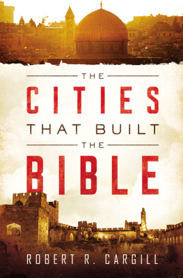 Dr. Robert Cargill - The Cities That Built the Bible