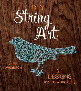 Dresbach - Diy string art - 24 designs to create and hang