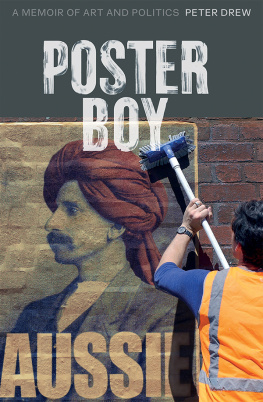 Drew Poster boy: a memoir of art and politics