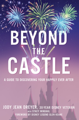 Dreyer Jody Jean - Beyond the Castle A Guide to Discovering Your Happily Ever After