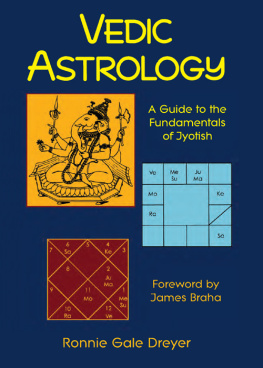 Dreyer - Vedic astrology: a guide to the fundamentals of jyotish
