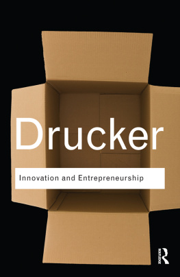 Drucker - Innovation and Entrepreneurship