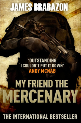 Du Toit Nick - My Friend the Mercenary (UK)
