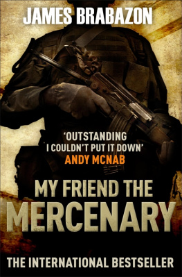 Du Toit Nick My Friend the Mercenary (UK)