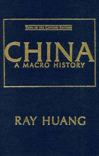 title China A Macro History author Huang Ray publisher - photo 1