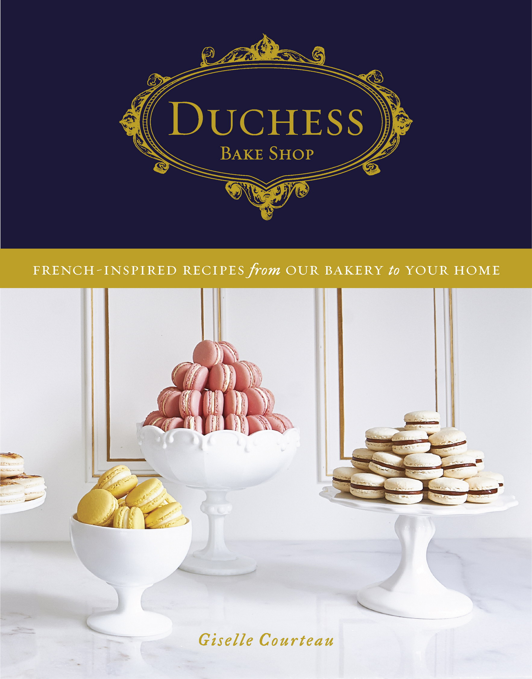 Copyright 2014 Duchess Bake Shop Appetite by Random House edition published 201 - photo 1