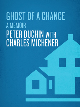 Duchin Peter - Ghost of a chance: a memoir