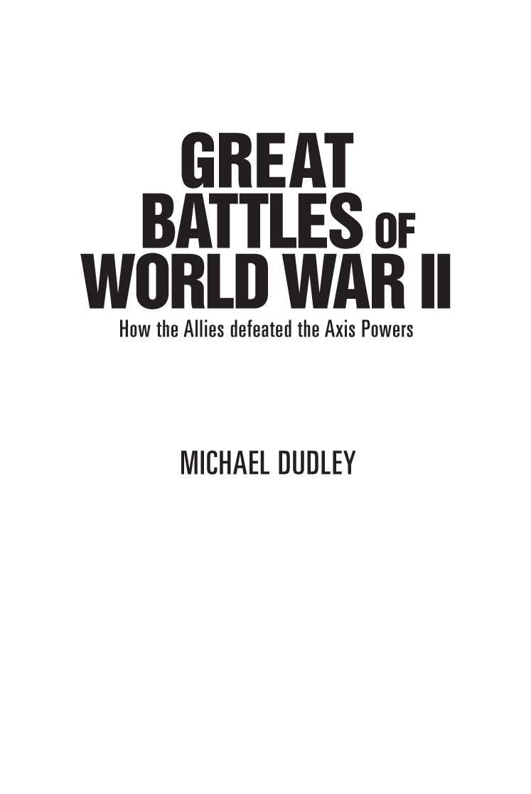 Great battles of World War II how the Allies defeated the Axis powers - image 3