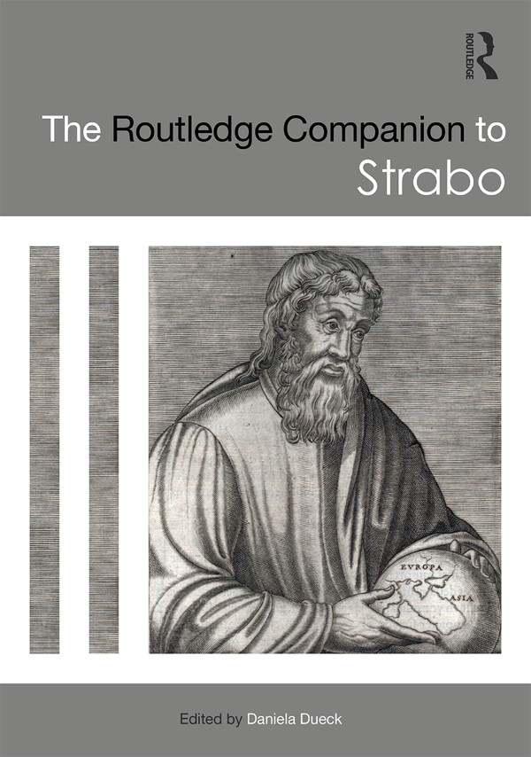 pi THE ROUTLEDGE COMPANION TO STRABO Strabos colossal work is one of the - photo 1