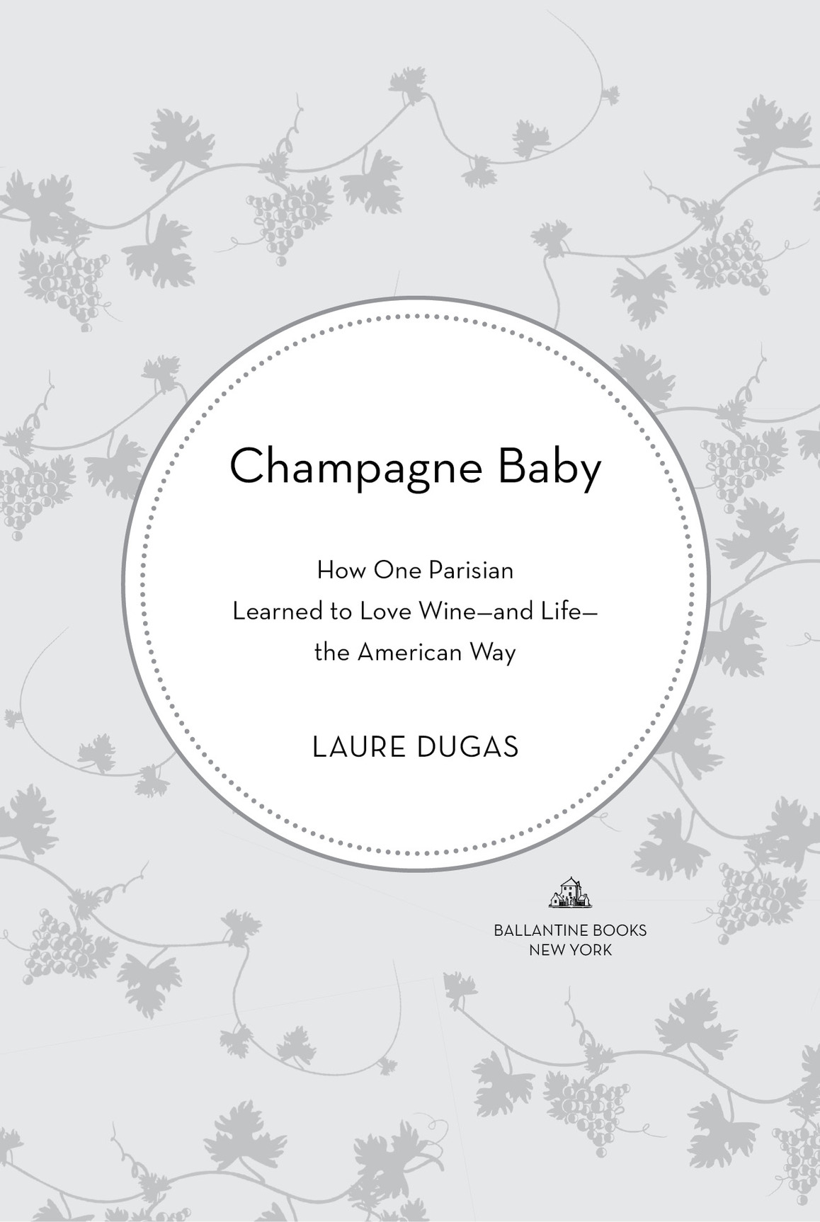 Champagne Baby is a work of nonfiction Certain names and identifying details - photo 2