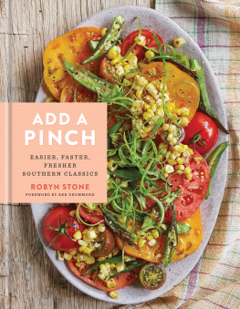 Dujardin H?el ene - Add a Pinch cookbook: easier, faster, fresher southern classics