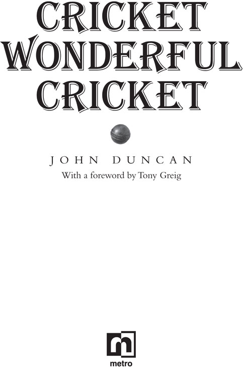 For Helen Alistair and Ged All author profits from the sale of Cricket - photo 1