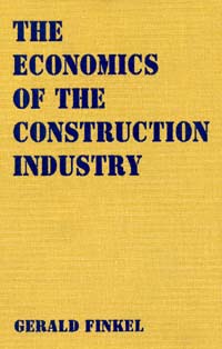 title The Economics of the Construction Industry author Finkel - photo 1