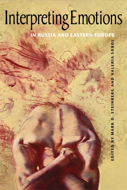 Interpreting Emotions in Russia and Eastern Europe EDITED BY Mark D - photo 1