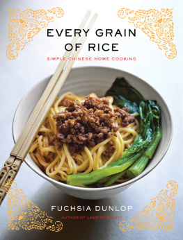 Dunlop Every grain of rice: simple Chinese home cooking