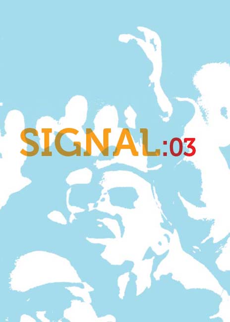 Signal03 edited by Alec Dunn Josh MacPhee 2014 PM Press Individual copyright - photo 2