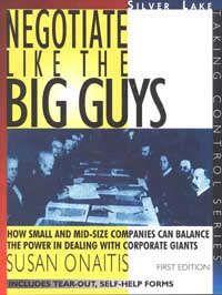 Page iii Negotiate Like the Big Guys How Small and Mid-size Companies - photo 1