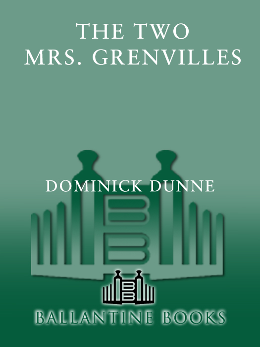 PRAISE FOR THE SPELLBINDING BESTSELLER THE TWO MRS GRENVILLES MURDER MOST - photo 1