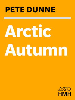 Dunne Arctic autumn: a journey to seasons edge