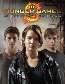 Egan - The Hunger Games: Official Illustrated Movie Companion