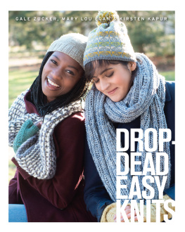 Egan Mary Lou - Drop-Dead Easy Knits