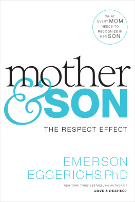 Eggerichs Mother and son - the respect effect