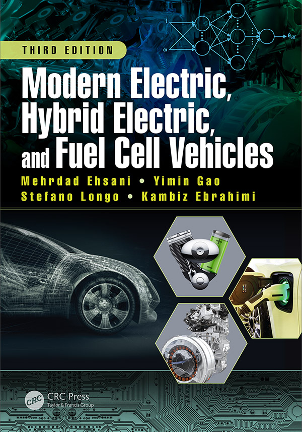 Modern Electric Hybrid Electric and Fuel Cell Vehicles Third Edition Modern - photo 1