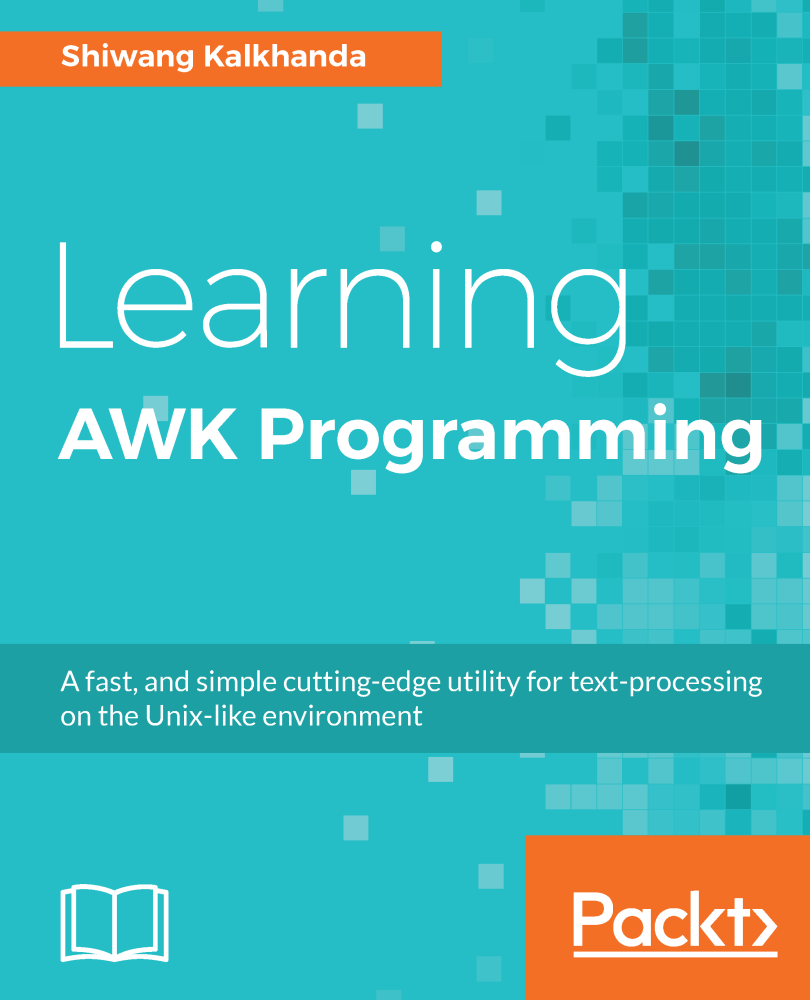 Learning AWK Programming A fast and simple cutting-edge utility for - photo 1