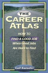 title The Career Atlas author Kuenstler Gail Baugher - photo 1