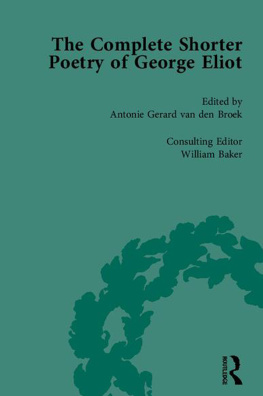 Eliot George - The Complete Shorter Poetry of George Eliot