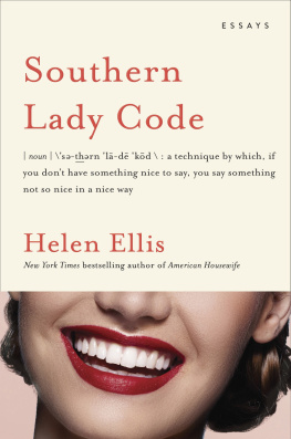 Ellis - Southern Lady Code: Essays