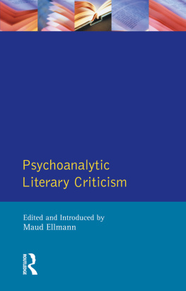 Ellmann - Psychoanalytic Literary Criticism
