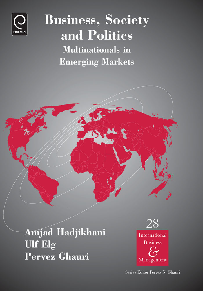 BUSINESS SOCIETY AND POLITICS MULTINATIONALS IN EMERGING MARKETS - photo 1