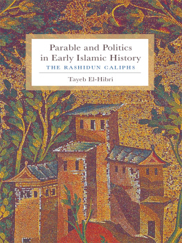 El-Hibri Parable and politics in early Islamic history: the Rashidun caliphs