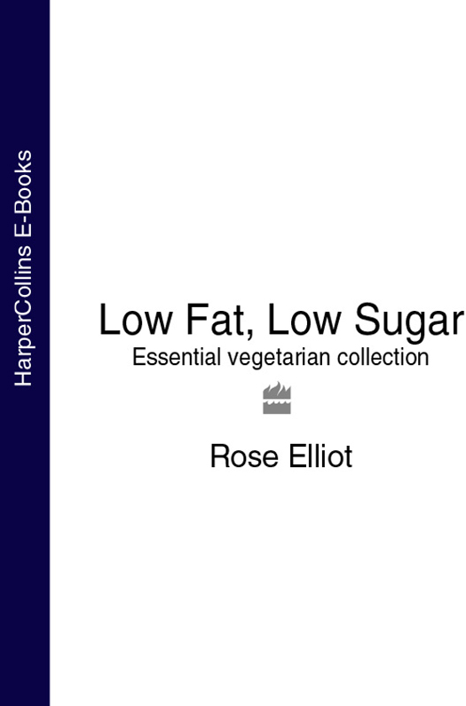 contents When my publisher suggested the idea of Low Fat Low Sugar the aim - photo 1