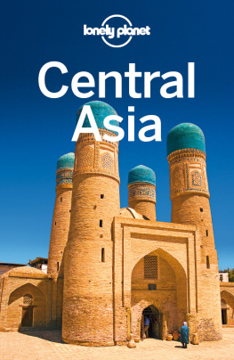 Elliott Mark - Lonely Planet Central Asia