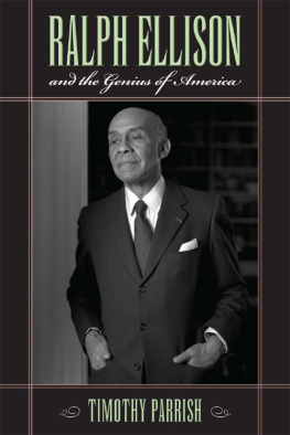 Ellison Ralph Waldo - Ralph Ellison and the Genius of America