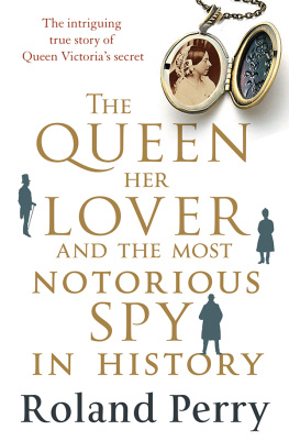 Elphinstone John - The Queen, Her Lover and the Most Notorious Spy in History