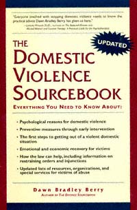 title The Domestic Violence Sourcebook Everything You Need to Know - photo 1