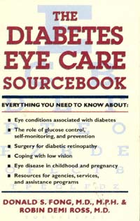 title The Diabetes Eye Care Sourcebook author Fong Donald S - photo 1