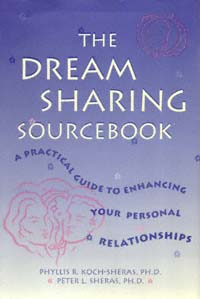 title The Dream Sharing Sourcebook A Practical Guide to Enhancing Your - photo 1