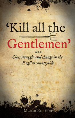 Empson - Kill all the gentlemen: class struggle and change in the English countryside