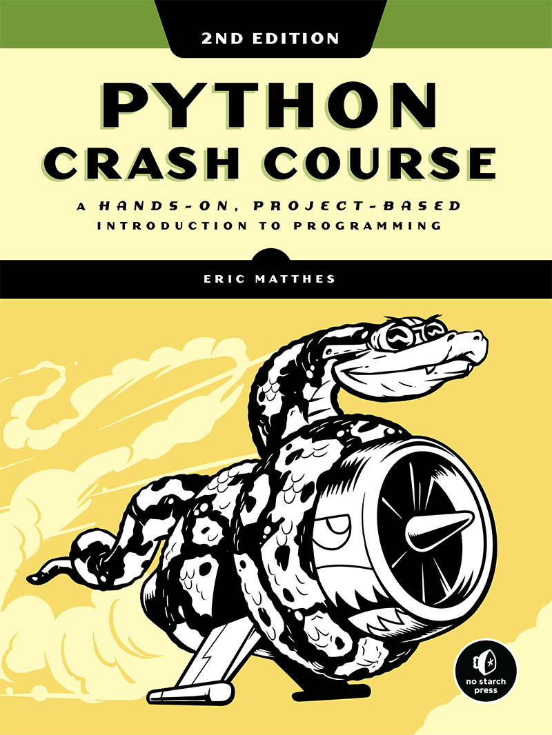 Contents in Detail PRAISE FOR PYTHON CRASH COURSE It has been interesting - photo 1