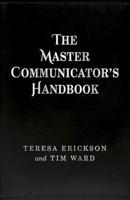 Erickson Teresa - The Master Communicators Handbook