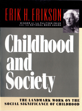 Erikson Childhood and Society