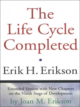 Erikson Erik Homburger - The Life Cycle Completed