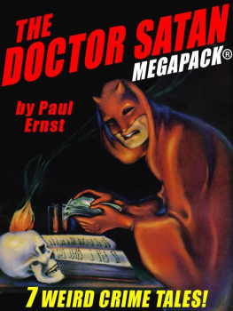 Ernst - The Doctor Satan MEGAPACK♭: the Complete Series From Weird Tales