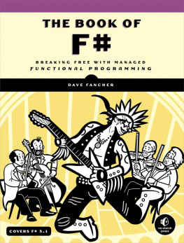 Fancher - The book of F♯: breaking free with managed functional programming