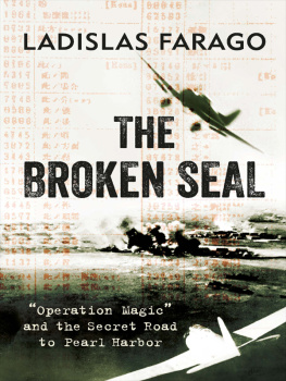 Farago - The broken seal: Operation Magic and the secret road to Pearl Harbor