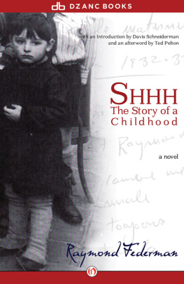 Federman - Shhh: the story of a childhood